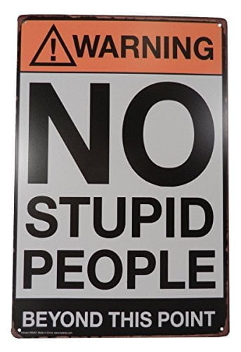 Strosportsandtech Warning No Stupid People Funny